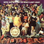 Cover of We're only in it for the money